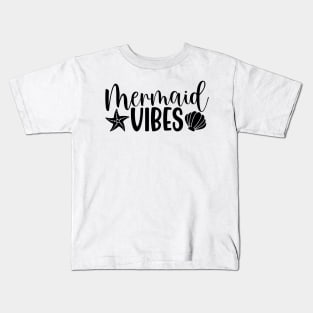 Mermaid Vibes Kids T-Shirt